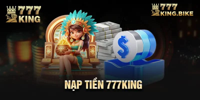 Hướng dẫn nạp tiền 777king ở quầy ngân hàng